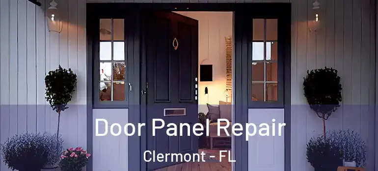Door Panel Repair Clermont - FL