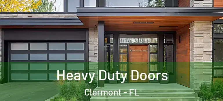 Heavy Duty Doors Clermont - FL