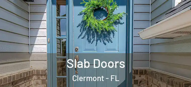 Slab Doors Clermont - FL